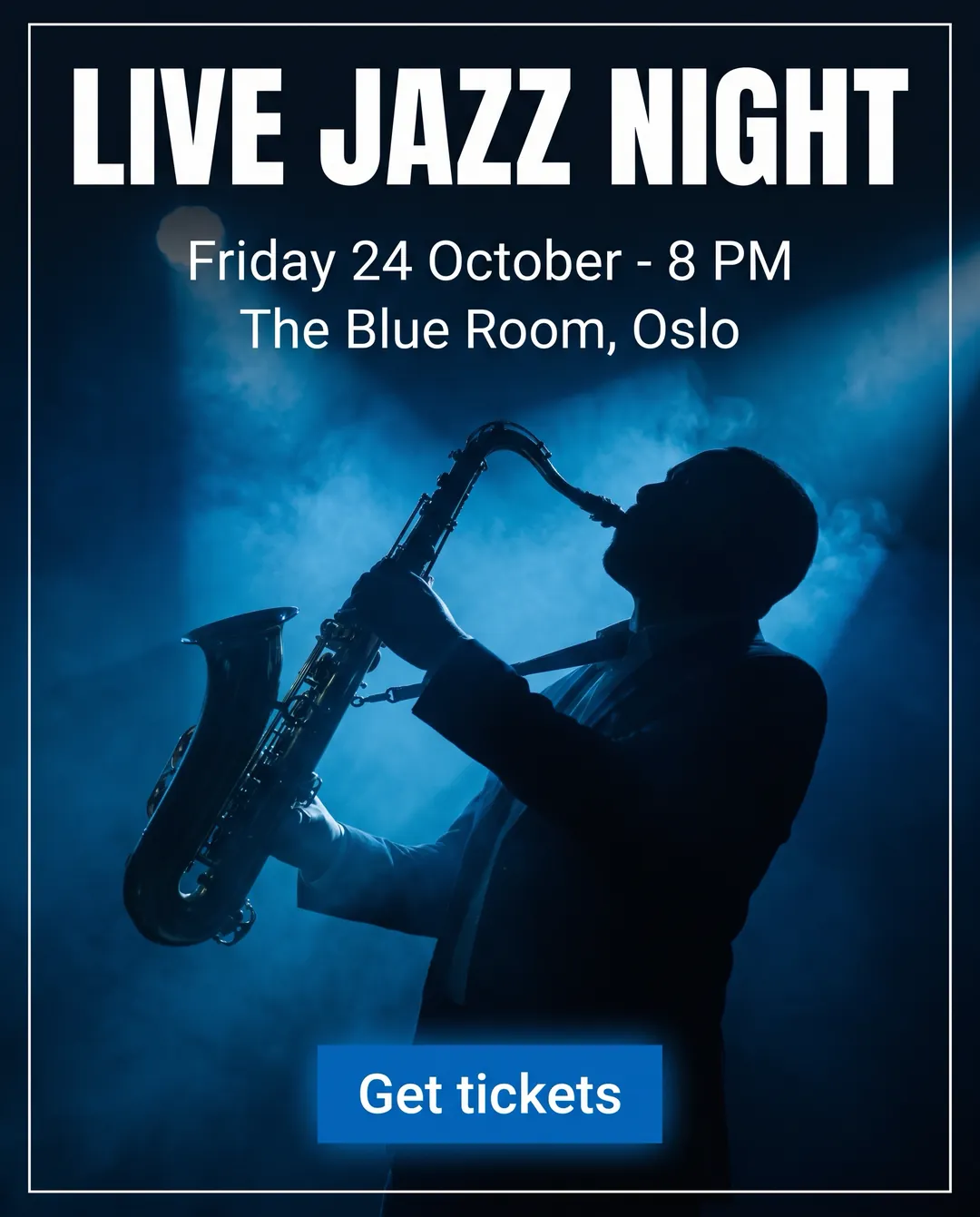 LIVE JAZZ NIGHT — AI-made ad for The Blue Room (fictional jazz venue). Poster with a saxophone player silhouetted in blue stage light.
