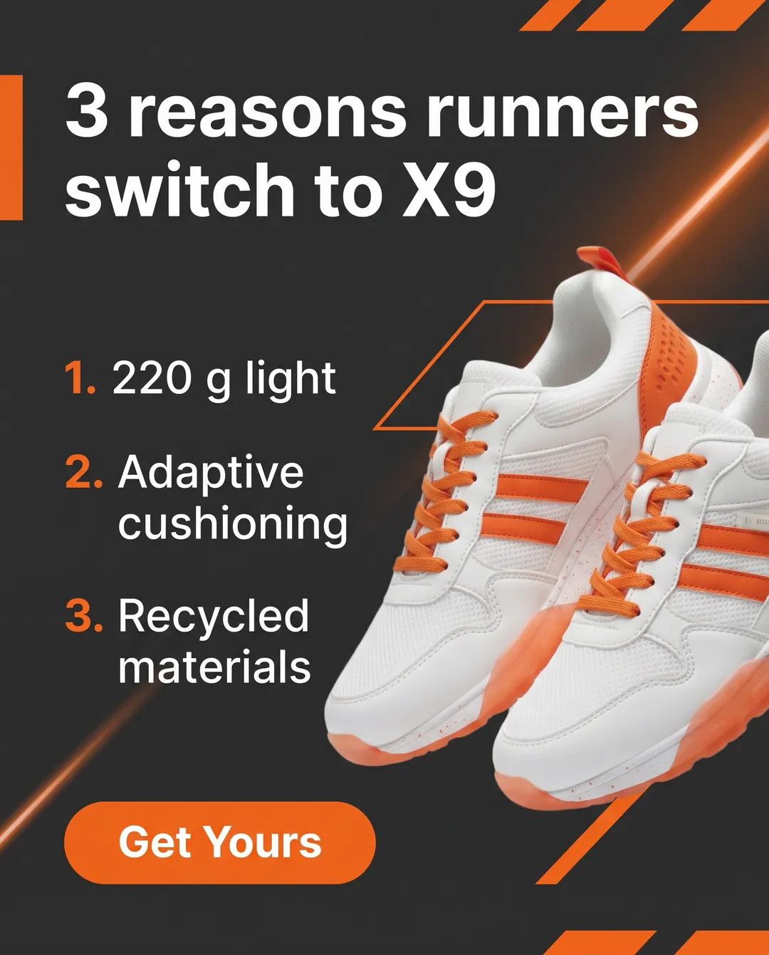 3 reasons runners switch to X9 — AI-made ad for StreetPulse (fictional sneaker brand launching the X9 running shoe). White and orange running sneaker on a charcoal background with a numbered list.